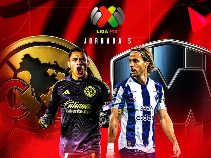 América vs Rayados: EN VIVO, dónde, cuándo y a qué hora ver el juego de la Jornada 5 d el Clausura 2026