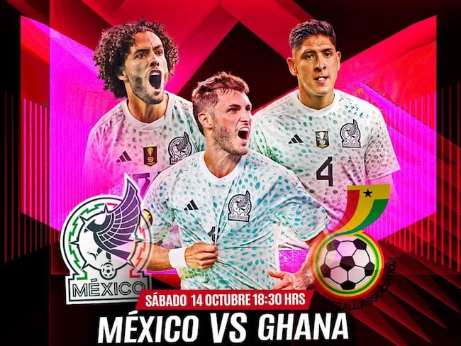 México vs Ghana: EN VIVO, A qué hora y dónde ver, fecha FIFA