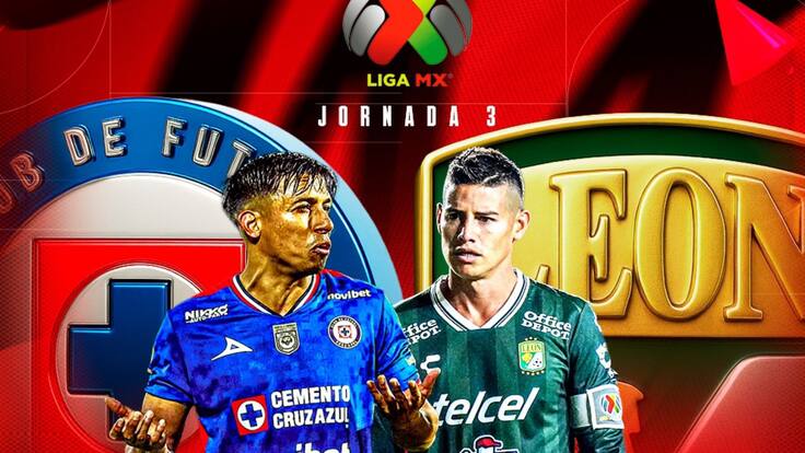 Cruz Azul vs León: : VER EN VIVO, dónde, cuándo y a qué hora, Jornada 3 Liga MX Apertura 2025