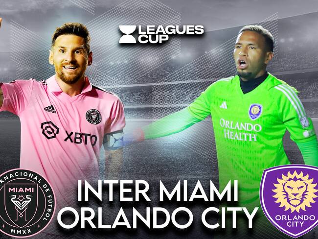 Inter Miami vs Orlando City EN VIVO, A qué hora y dónde ver a Lionel Messi, Leagues Cup