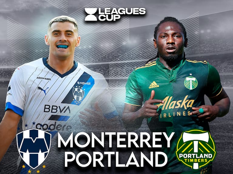 Monterrey vs Portland Timbers EN VIVO, A qué hora y dónde ver, Leagues Cup