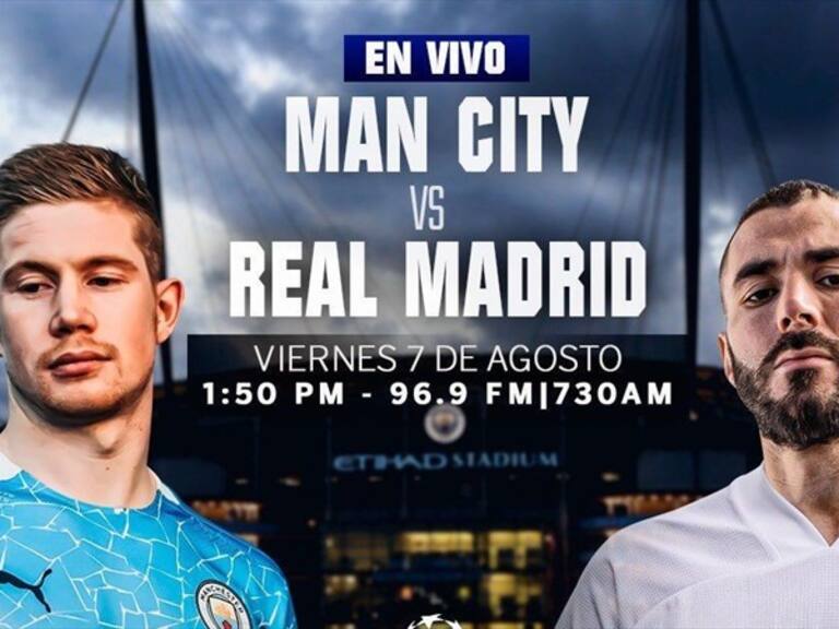 Manchester City vs Real Madrid en vivo . Foto: Especial W Deportes