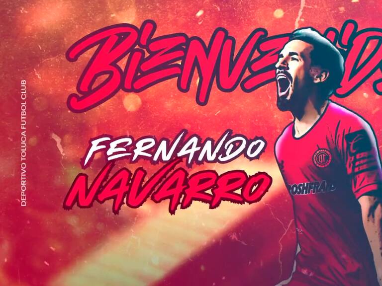 Fernando Navarro llega a Toluca