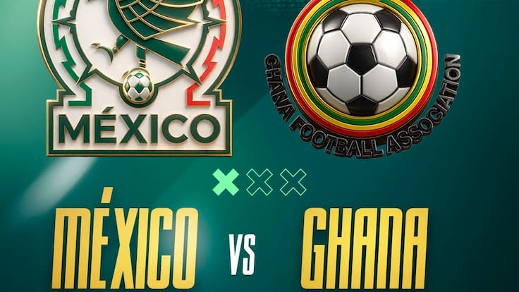 México vs Ghana: cuándo juegan y dónde ver el amistoso rumbo al Mundial 2026