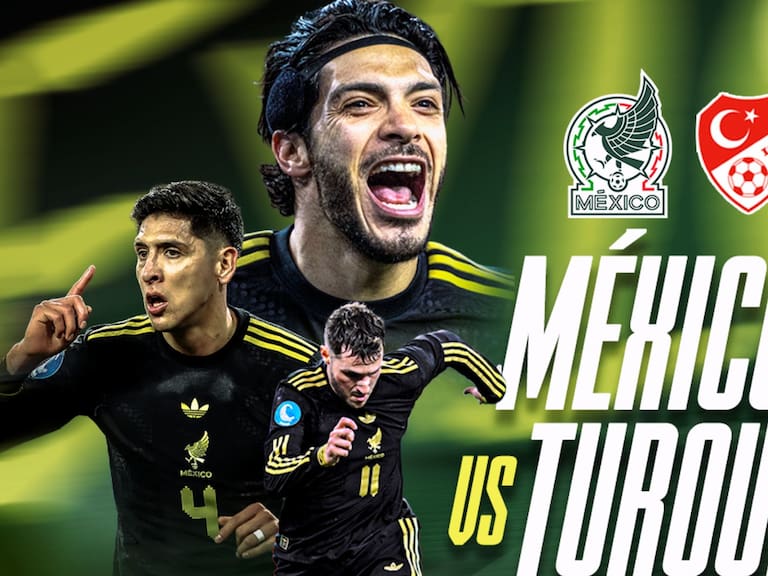 México vs Turquía: EN VIVO,  dónde, cuándo y a qué hora ver el partido amistoso de la Selección Mexicana
