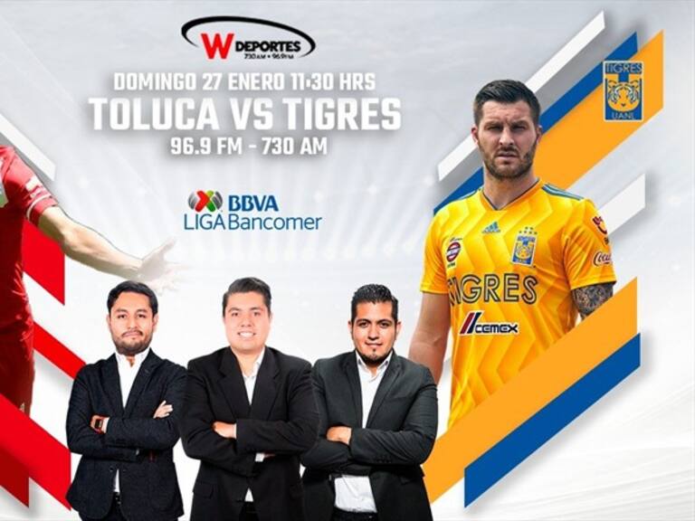 Toluca vs Tigres . Foto: W Deportes